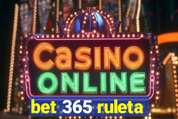 bet 365 ruleta