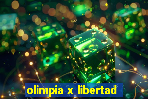 olimpia x libertad