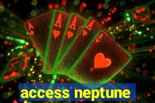 access neptune