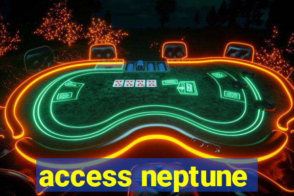 access neptune