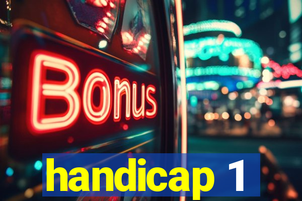 handicap 1