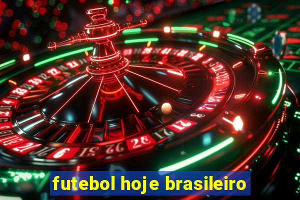 futebol hoje brasileiro