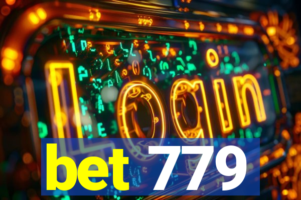 bet 779