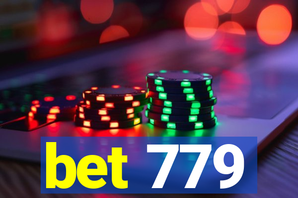 bet 779