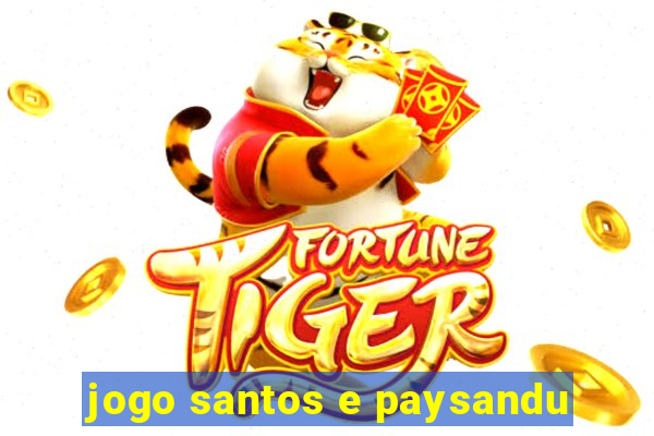 jogo santos e paysandu