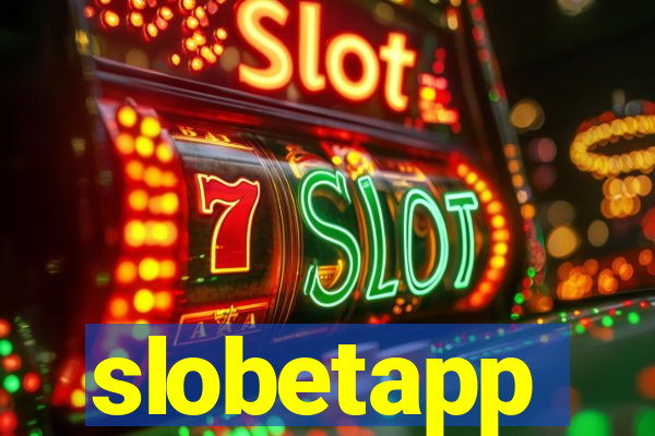 slobetapp