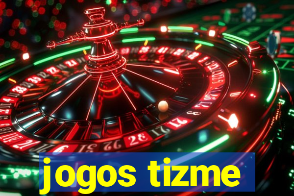 jogos tizme