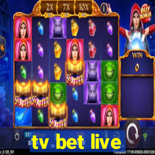 tv bet live