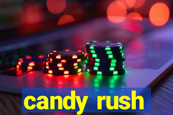 candy rush