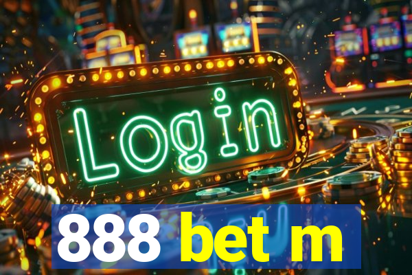 888 bet m