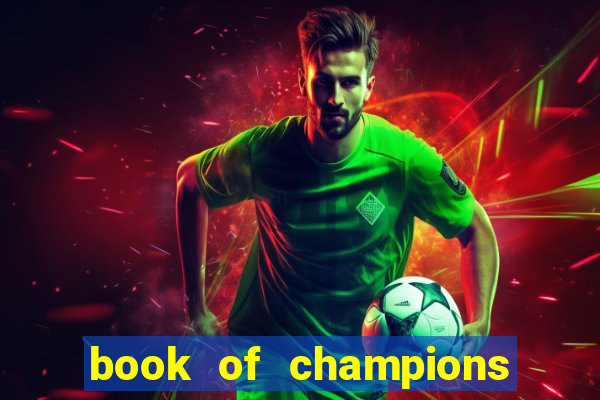 book of champions world glory slot free play