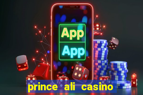 prince ali casino bonus code