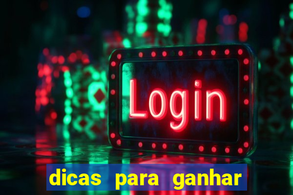 dicas para ganhar em slots