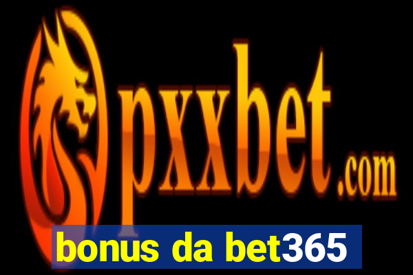 bonus da bet365