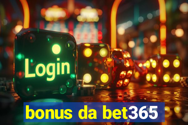 bonus da bet365