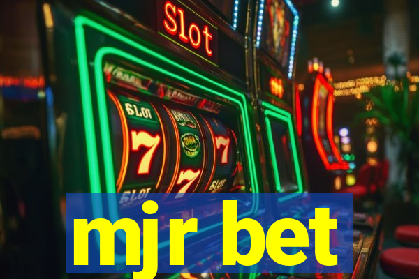 mjr bet