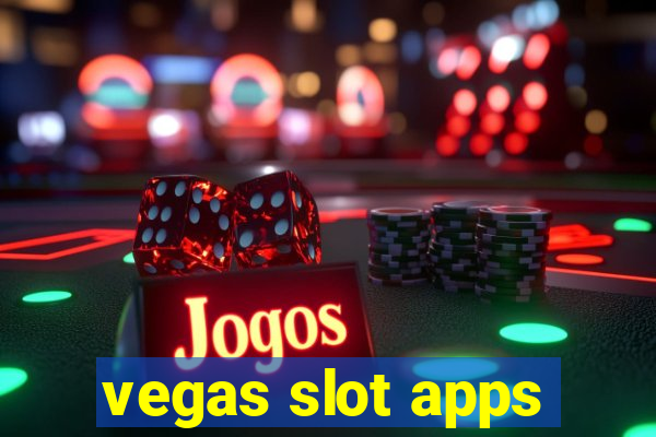 vegas slot apps