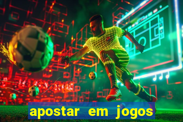 apostar em jogos de futebol online