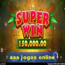 aaa jogos online