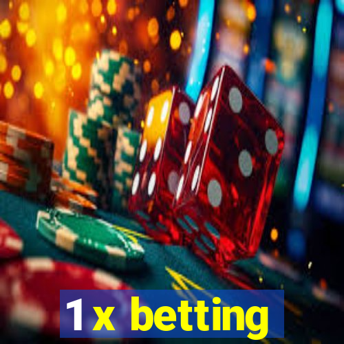 1 x betting