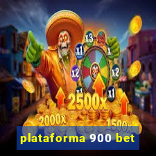 plataforma 900 bet