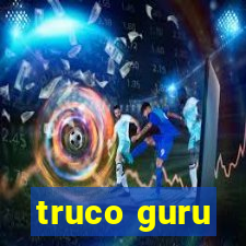 truco guru