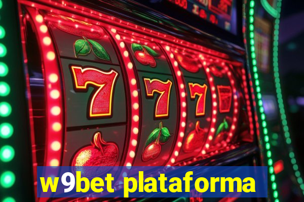 w9bet plataforma