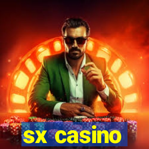 sx casino