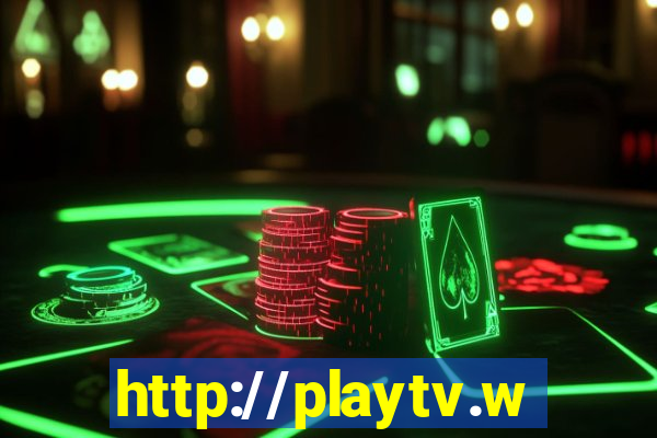 http://playtv.ws/