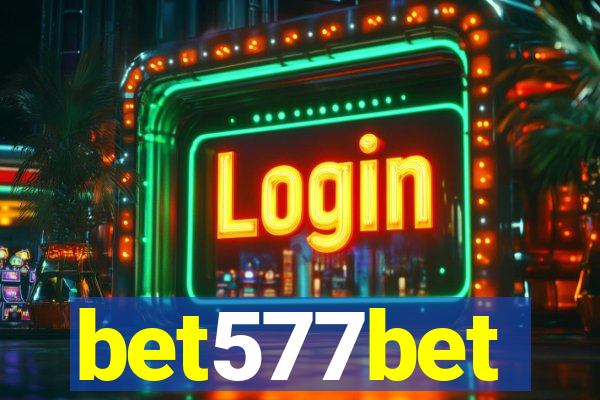 bet577bet