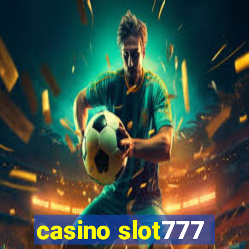 casino slot777