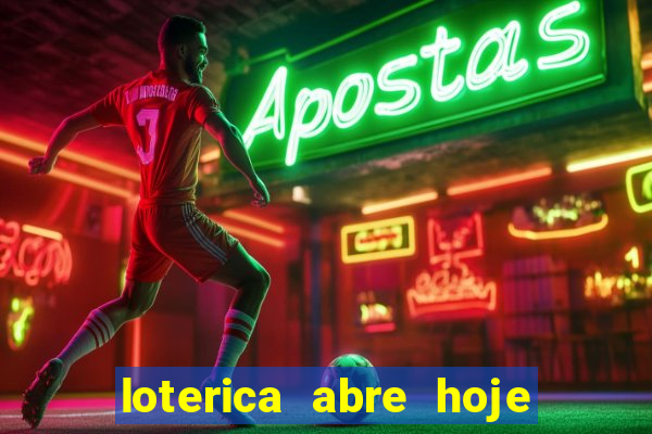 loterica abre hoje em sp