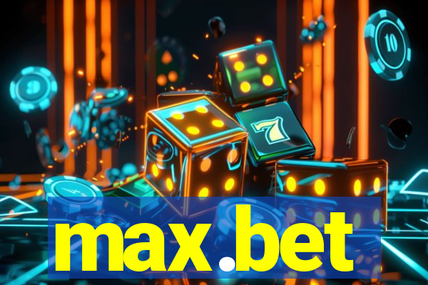 max.bet