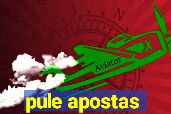 pule apostas