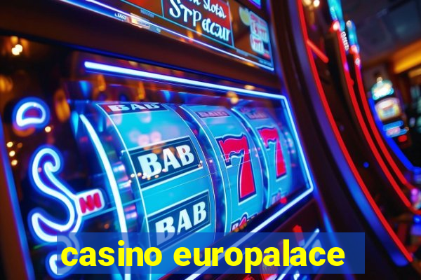 casino europalace