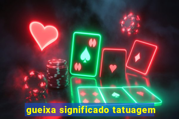 gueixa significado tatuagem