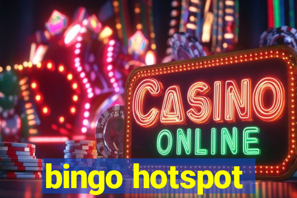 bingo hotspot