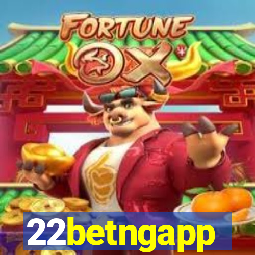 22betngapp