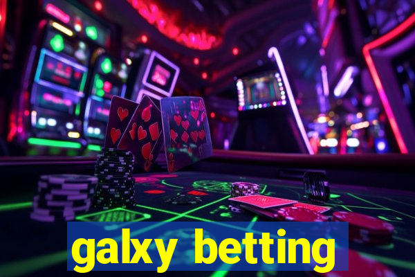 galxy betting