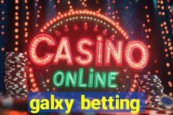 galxy betting