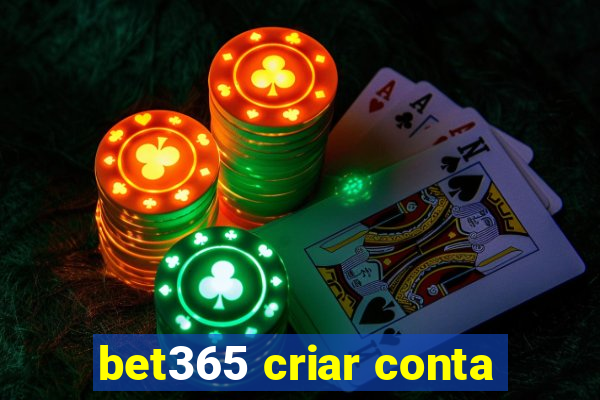 bet365 criar conta