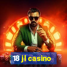 18 jl casino