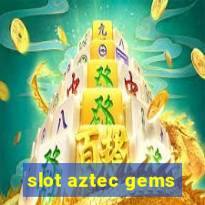 slot aztec gems