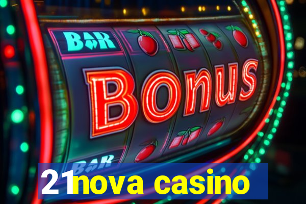 21nova casino