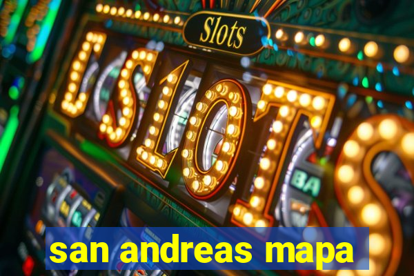 san andreas mapa