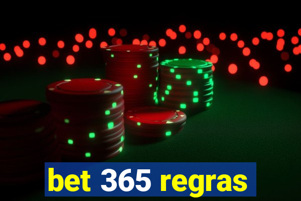 bet 365 regras