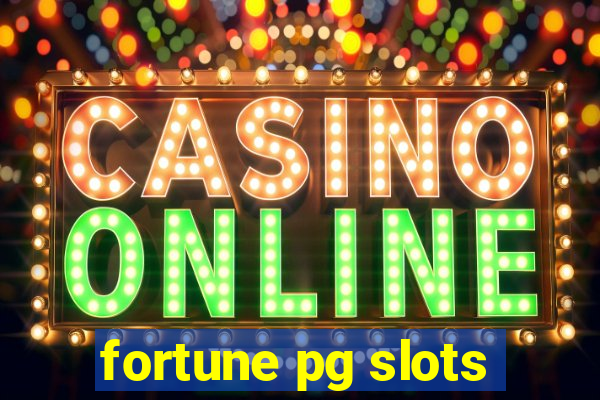 fortune pg slots