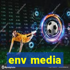 env media