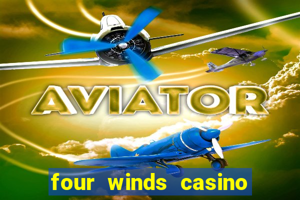 four winds casino $10 free slot play