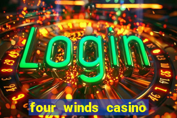 four winds casino $10 free slot play